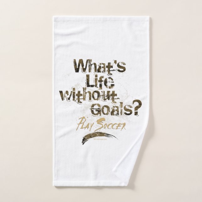 Life Without Goals (Soccer) Bath Towel Set (Hand Towel)