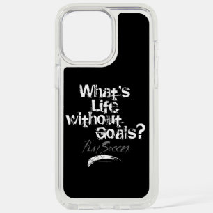 Life Without Goals (Soccer) iPhone 15 Pro Max Case