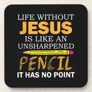 Life Without Jesus Funny Christian Religious Faith Beverage Coaster