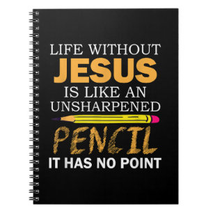Life Without Jesus Funny Christian Religious Faith Notebook