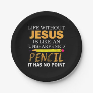 Life Without Jesus Funny Christian Religious Faith Paper Plates