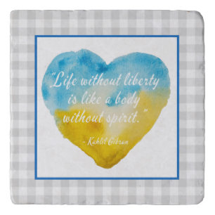 Life Without Liberty Quote Ukraine Heart Trivet