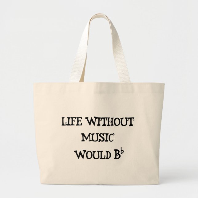 Life Without Music Large Tote Bag (Front)
