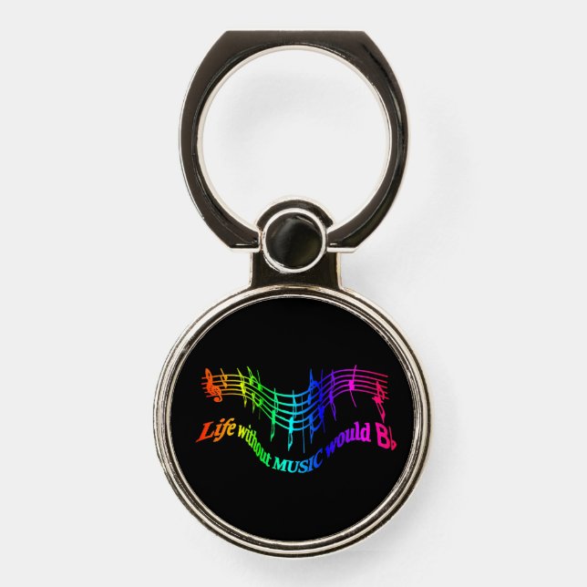 Life Without Music Would B Flat Fun Quote Phone Ring Stand (Front)