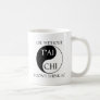 Life without Tai Chi? Coffee Mug
