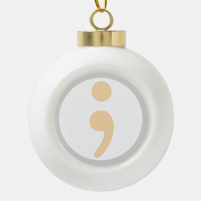 Life Worth Living Semi Colon Christmas Ornament (Front)