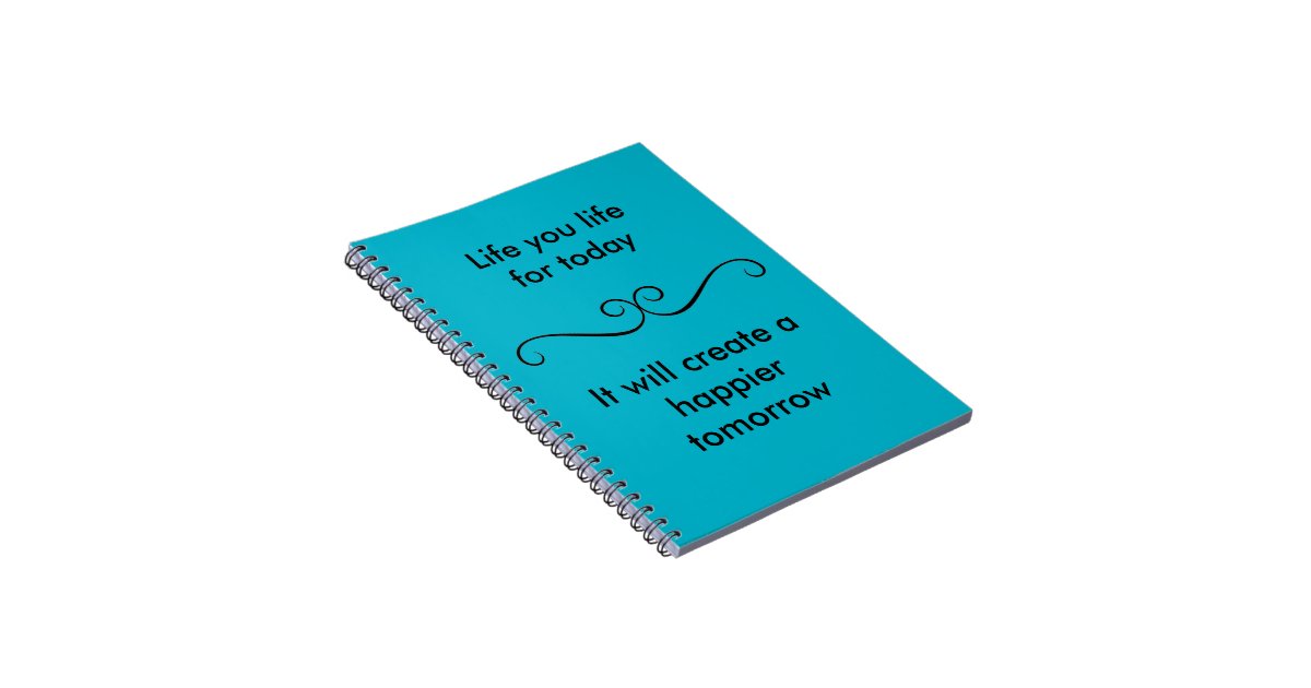 Life your life notebook | Zazzle