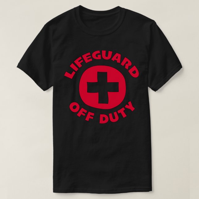 Lifeguard Off Duty 1 T-Shirt (Design Front)