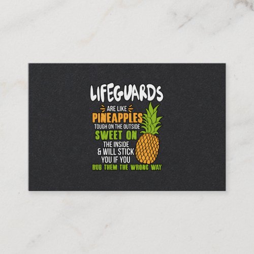 Lifeguards Are Like Pineapples Business Card