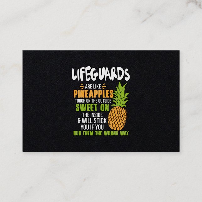 Lifeguards Are Like Pineapples. Business Card (Front)