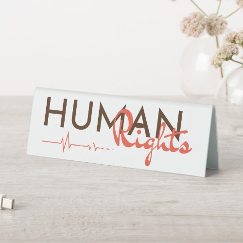 Lifeline to Human Rights Table Tent Sign