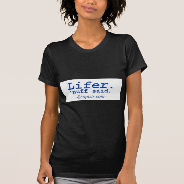 Lifer T-Shirt (Front)