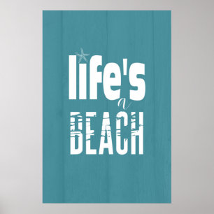 Life's A Beach Bold Typography Quote Art Print