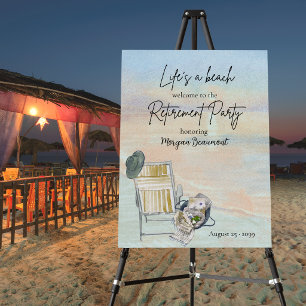 Life's a Beach Chair Retirement Party Foam Board