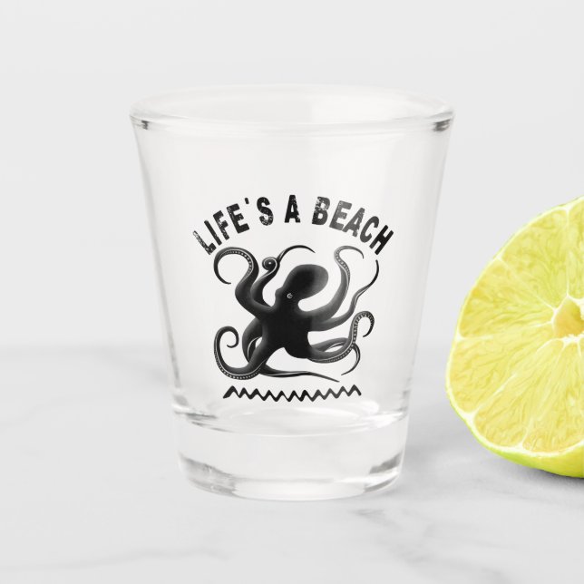 Life's a Beach - Funny Summer Quote Design Shot Glass (Front)