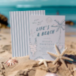 Life's a Beach Girls Blue 30th Summer Birthday Invitation<br><div class="desc">Life's a beach,  isn't it? Celebrate your big day with our whimsical hand drawn beach-themed birthday invitation. This modern and trendy design is all things tropical,  fun,  preppy and cute! Edit the colors to suit your theme and favorite things.</div>