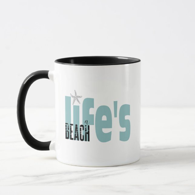 Life's A Beach Quote Mug (Left)
