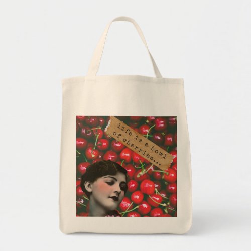 Lifes A Bowl of Cherries Altered Art   Tote Bag
