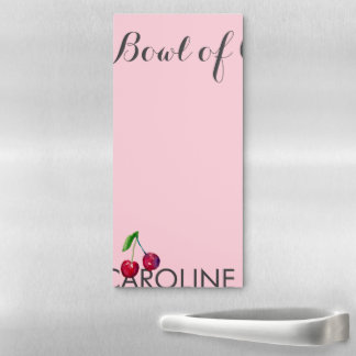 Life's a Bowl of Cherries Cute Cheery Girly Pink Magnetic Notepad