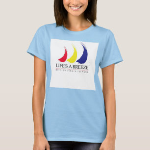 Life's a Breeze™_Paint-The-Wind_BVI T-shirt