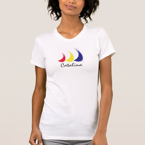 Lifes a Breeze_Paint_The_Wind_Catalina t_shirt