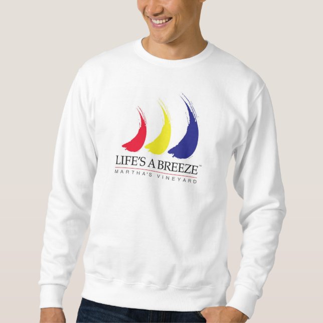 Life's a Breeze®_Paint-The-Wind_Martha's Vineyard Sweatshirt (Front)