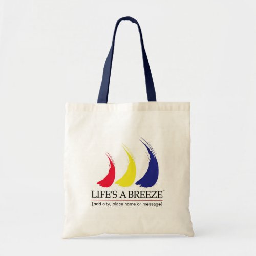 Lifes a Breeze_Paint_The_Wind_namedrop template Tote Bag