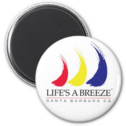 Lifes a Breeze_Paint_The_Wind_Santa Barbara Magnet