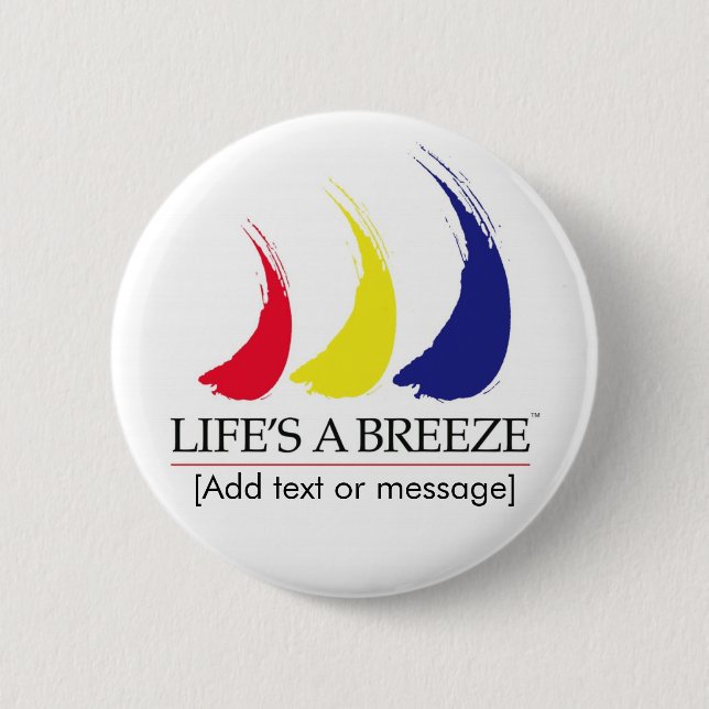 Life's a Breeze®_Paint-The-Wind_Template button (Front)