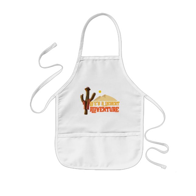 Life's a Desert Adventure Kids' Apron (Front)