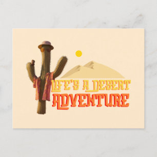 Life's a Desert Adventure Postcard