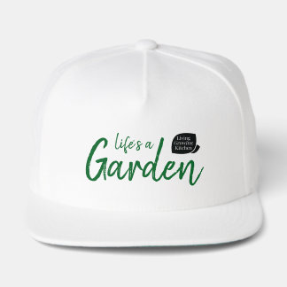 Life's a Garden White Hat