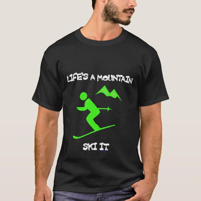 LIFE''S A MOUNTAIN DARK TEE (Front)