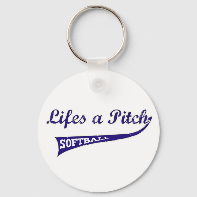Lifes a Pitch! Keychain (Front)