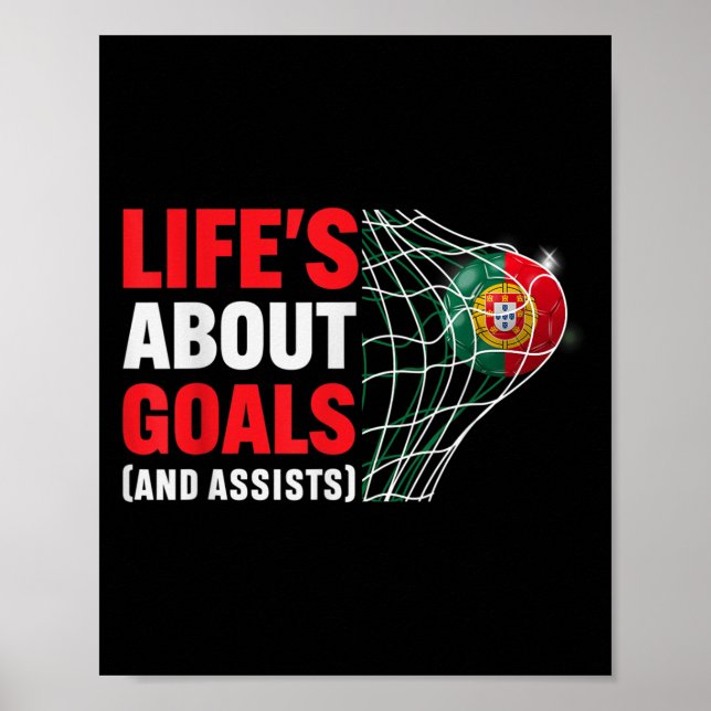 Lifes About Goals And Ists Funny Saying Quote Socc Poster (Front)