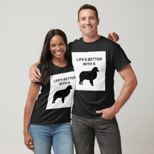 life's better with a bernese mountain dog T-Shirt
