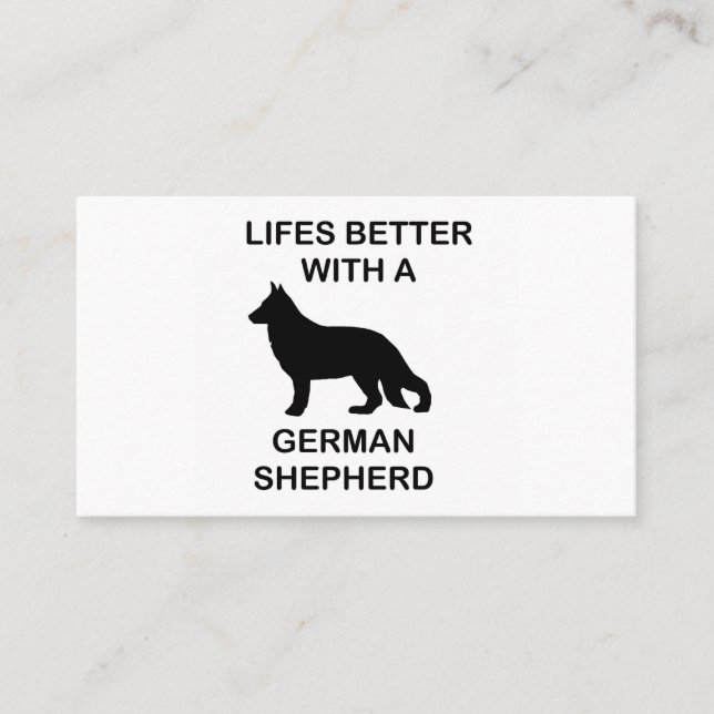 life's better with a german shepherd business card (Front)
