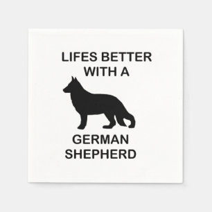 life's better with a german shepherd napkins