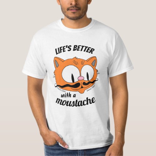 Lifes Better with a Moustache Cartoon cat T_Shirt