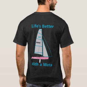 Life's Better with a Pink Weta - Dark Shirt