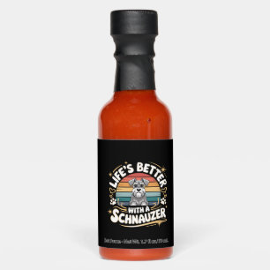 Life's Better With A Schnauzer Dog Vintage Hot Sauces