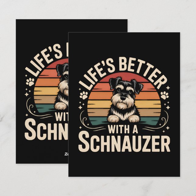 Life's Better With A Schnauzer Holiday Card (Front/Back)