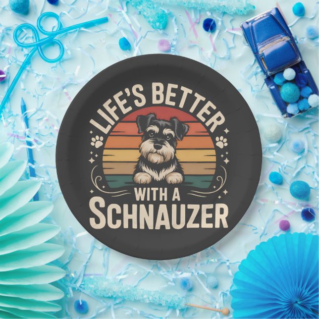 Life's Better With A Schnauzer Paper Plates (Party)