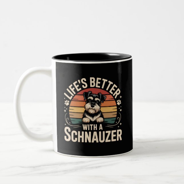 Life's Better With A Schnauzer Two-Tone Coffee Mug (Left)