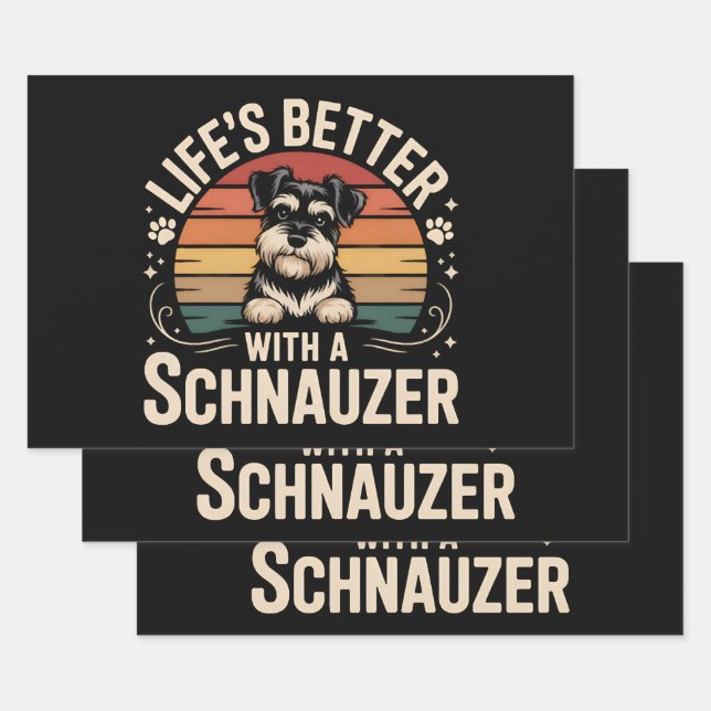 Life's Better With A Schnauzer Wrapping Paper Sheets (Set)