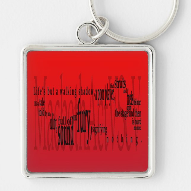'Life's but a Walking Shadow' Macbeth Shakespeare Keychain (Front)