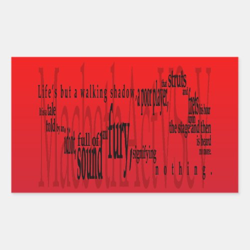 Lifes but a Walking Shadow Macbeth Shakespeare Rectangular Sticker