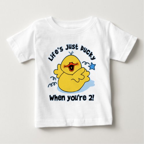 Lifes Ducky 2nd Birthday Baby T_Shirt