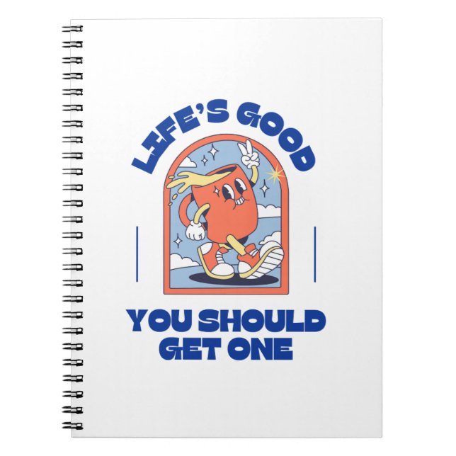 life's good sarcasm notebook (Front)