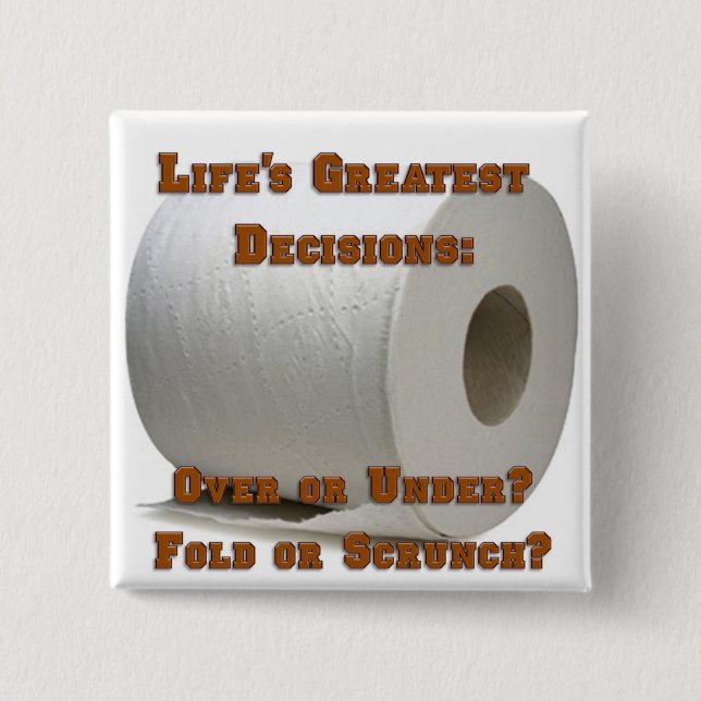 Life's Greatest Decisions Pinback Button (Front)